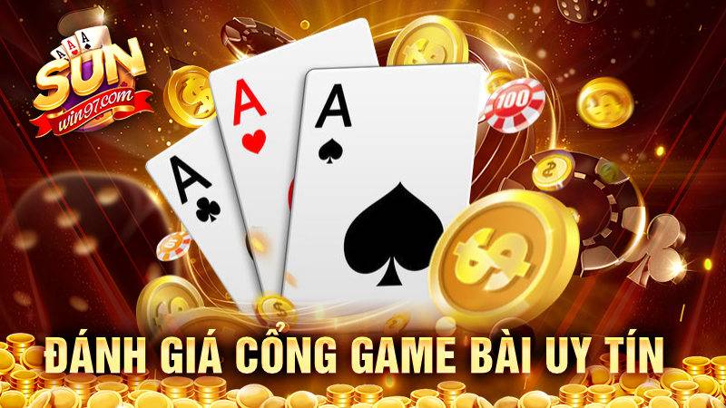 SUNWIN 24 Đánh giá về cổng game bài Sunwin