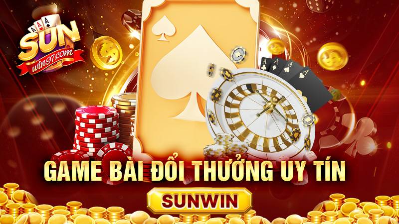 SUNWIN 21 Sunwin game bài đổi thưởng uy tín