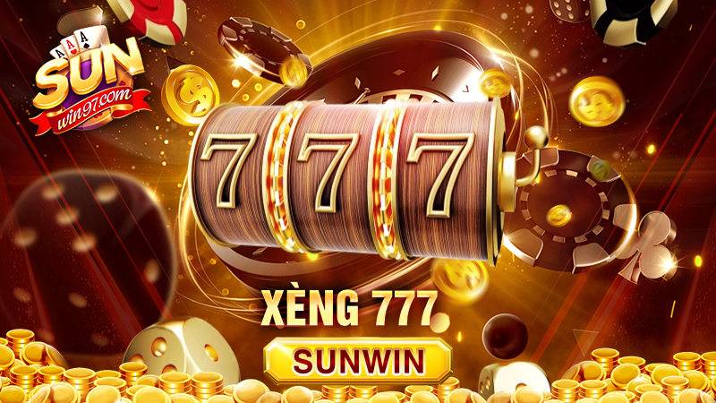 Xèng 777 Sunwin: Thu hút sự chú ý của đông đảo người chơi 1 Xèng 777 Sunwin